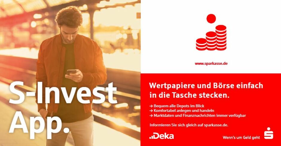 S-Invest-App. Ihr Depot jetzt ganz einfach mobil verwalten.