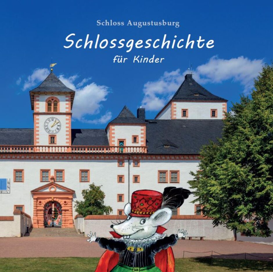 Pädagogisches Begleitheft für Schloss Augustusburg
