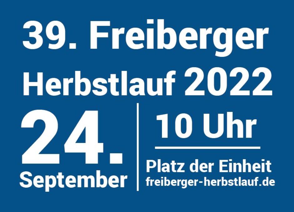 39. Herbstlauf in Freiberg am 24. September 2022: Jetzt anmelden!