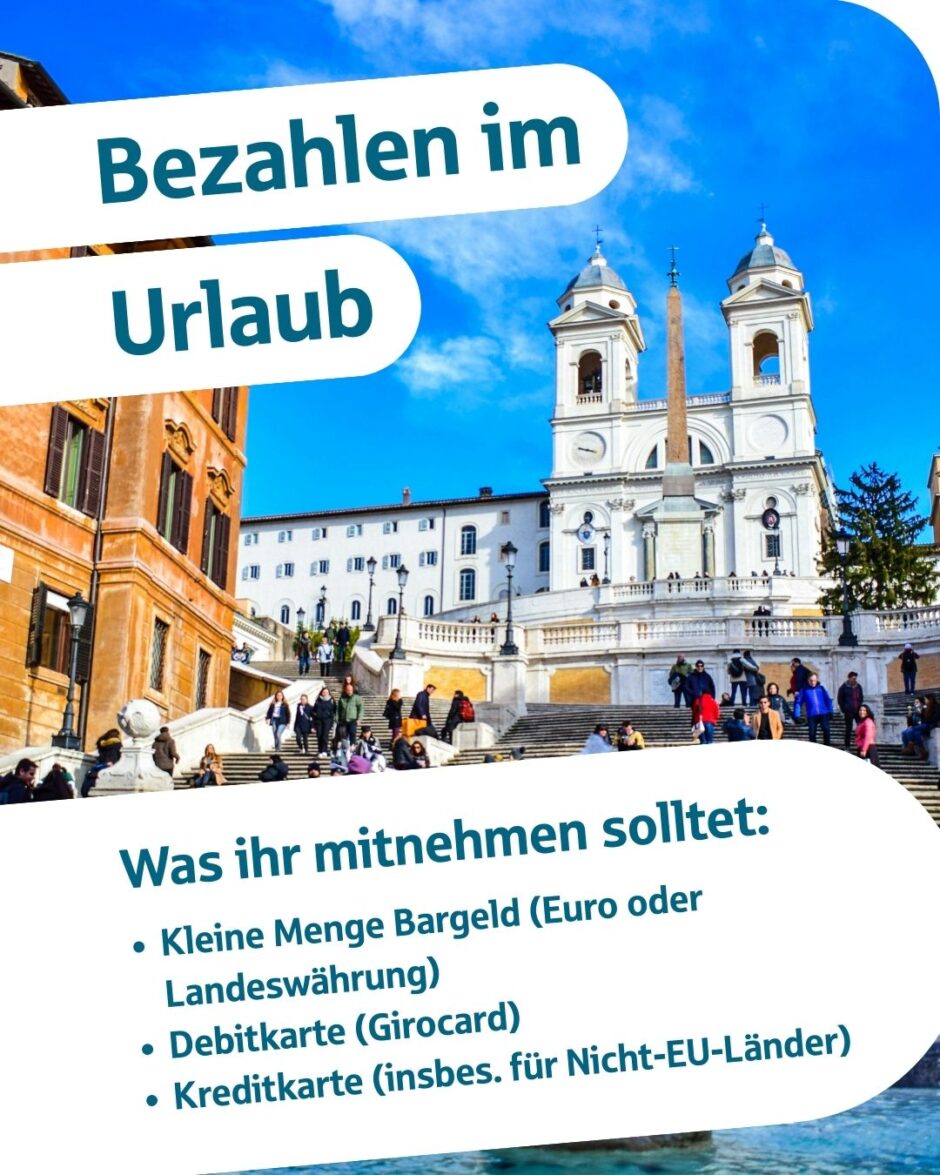 „Geld und Haushalt“ im Juni: Bezahlen im Urlaub