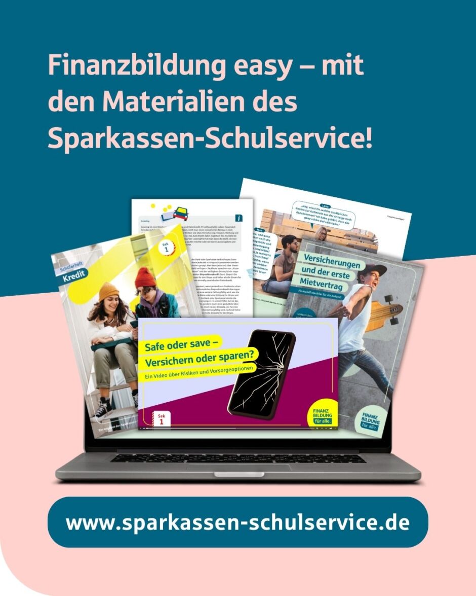 „Sparkassen-Schulservice“ August: Finanzbildung im Unterricht?