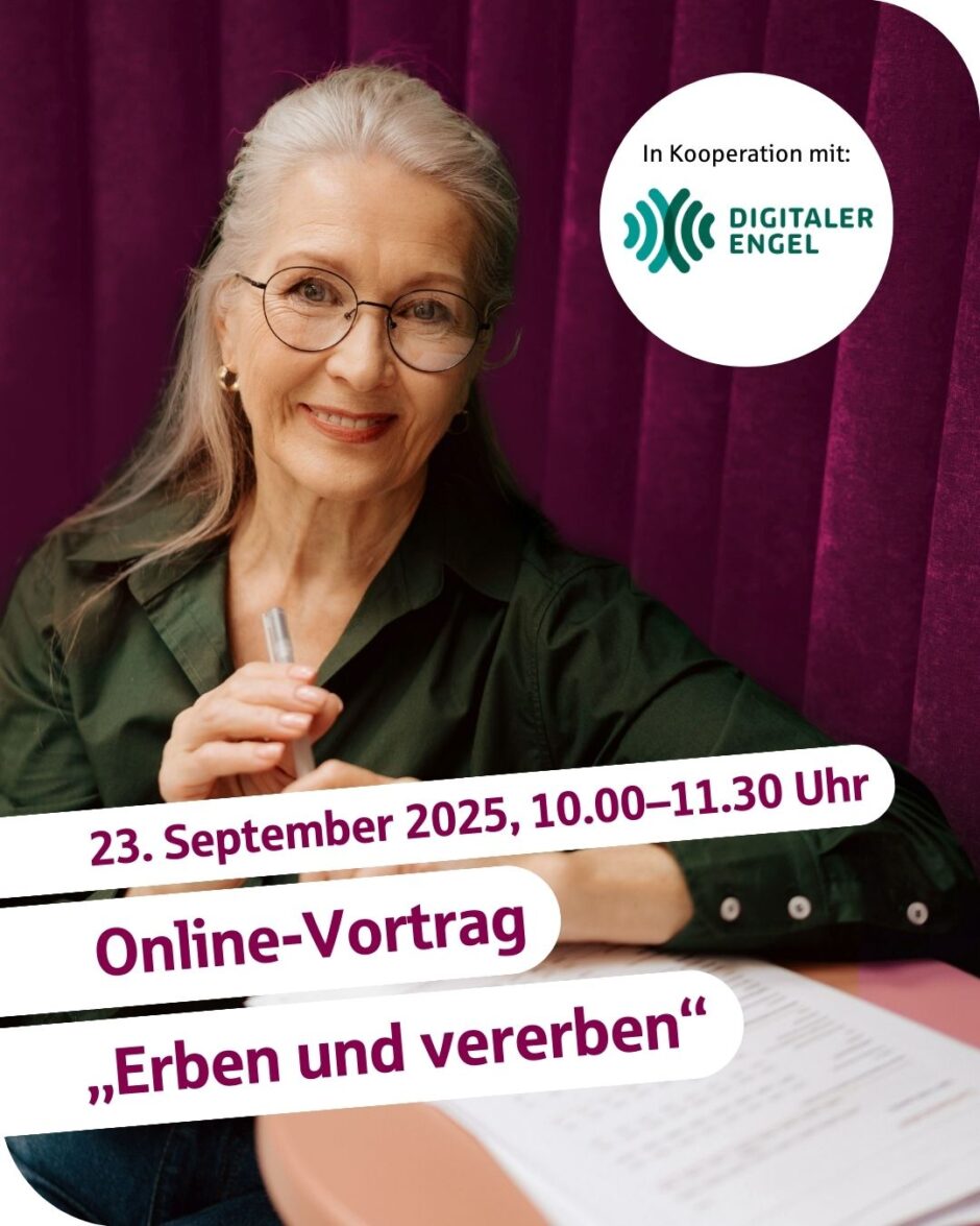 Beratungsdienst „Geld und Haushalt“ September I Online-Vortrag „Erben und vererben“