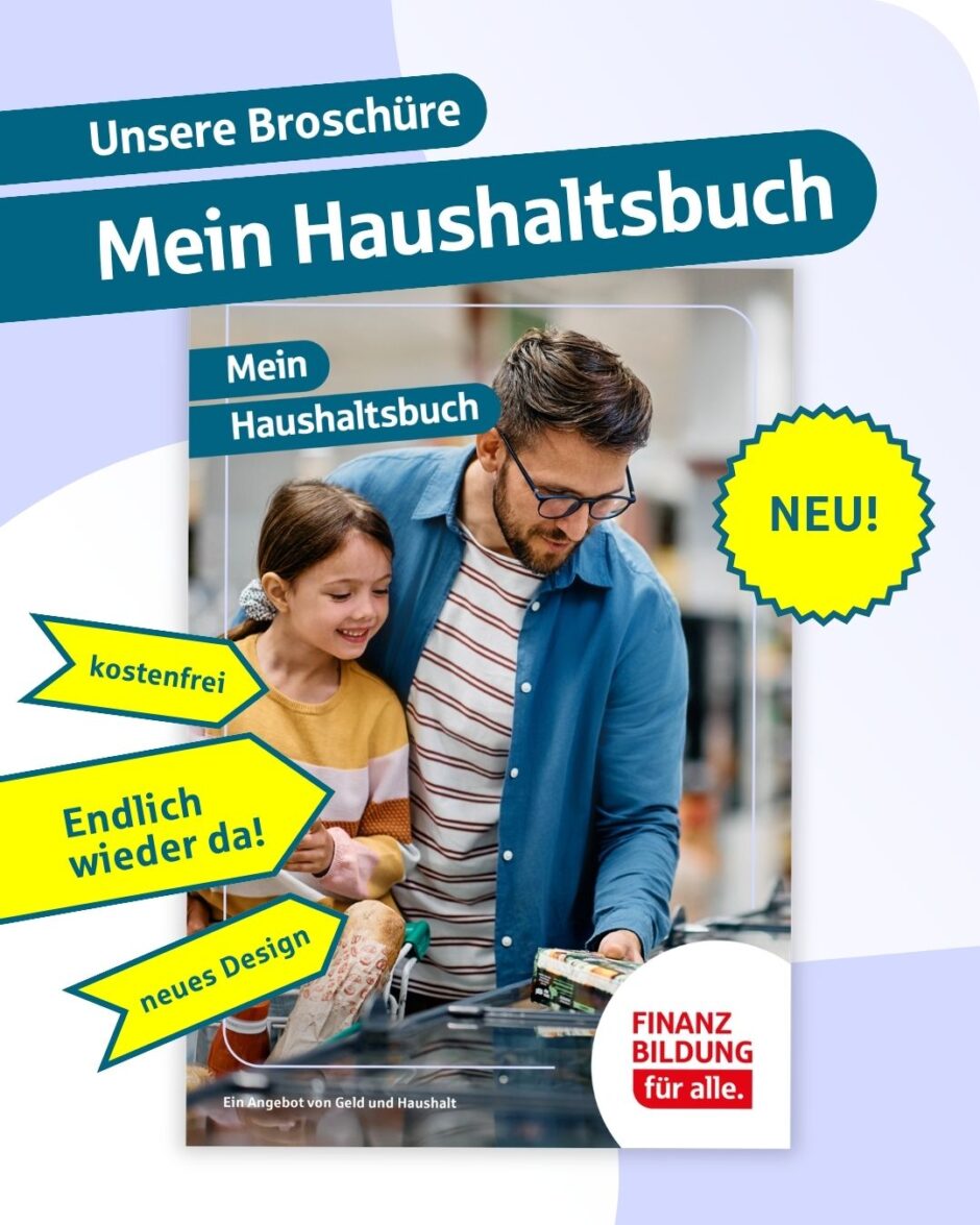 „Geld und Haushalt“ Juli: Ratgeber neu aufgelegt – Mein Haushaltsbuch