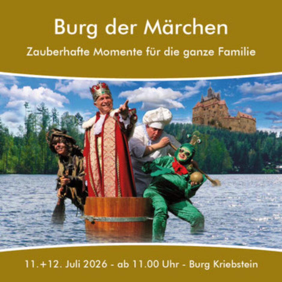 Burg der Märchen in Kriebstein: Tickets für den 11./12. Juli gewinnen!