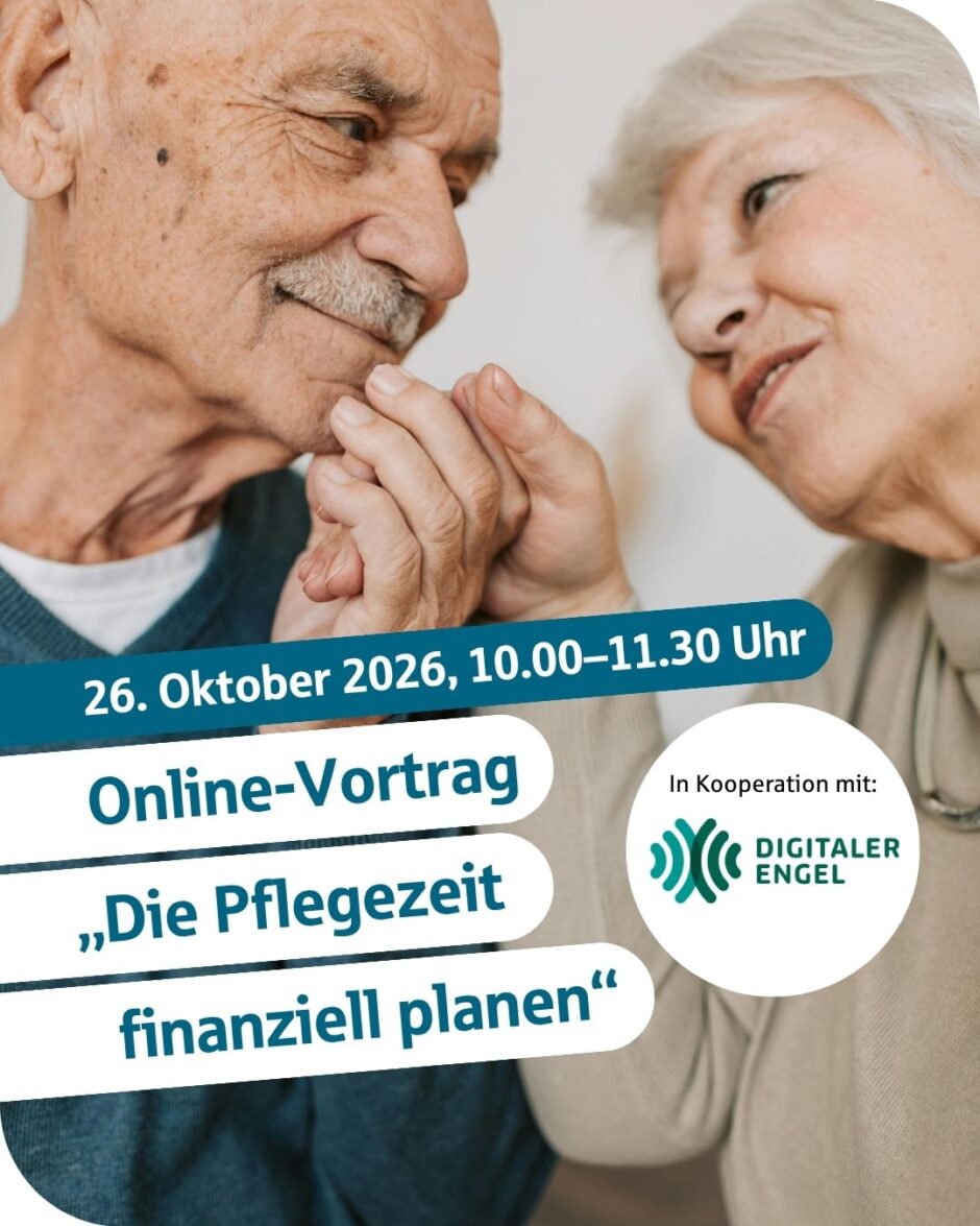 Online-Vortrag: „Die Pflegezeit finanziell planen“
